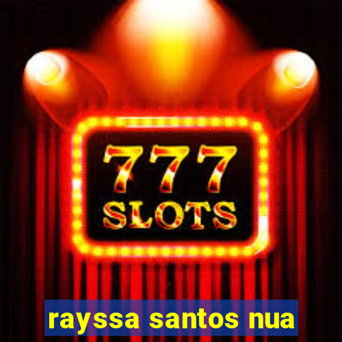 rayssa santos nua